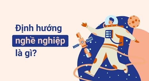 Định hướng nghề nghiệp tương lai sao cho đúng?