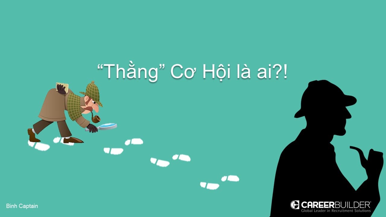 "Thằng" Cơ Hội là ai?