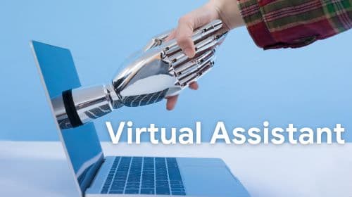 Virtual Assistant là gì? Làm thế nào để trở thành một trợ lý ảo từ xa?