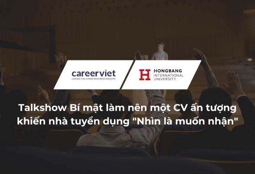 Talkshow hé lộ Bí mật làm nên một CV ấn tượng giúp sinh viên HIU "chinh phục" Nhà tuyển dụng