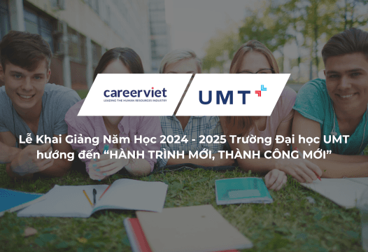 Lễ Khai Giảng Đại Học UMT - Khởi Đầu Mới Cho Tương Lai Tươi Sáng, Hướng Đến “Hành Trình Mới, Thành Công Mới”