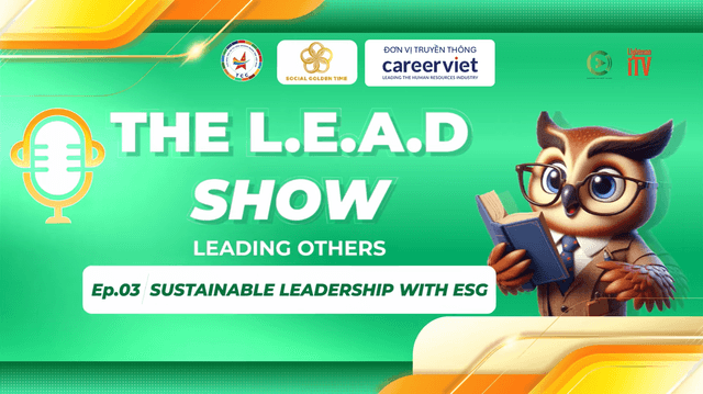 Lãnh Đạo Vượt Tầm Lợi Nhuận: Khám Phá Nền Tảng ESG Cho Doanh Nghiệp Việt