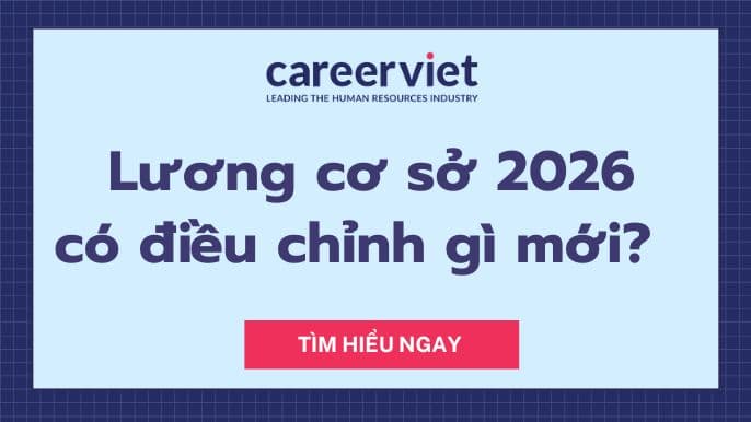 Cập nhật mức lương cơ sở năm 2026 theo quy định mới nhất