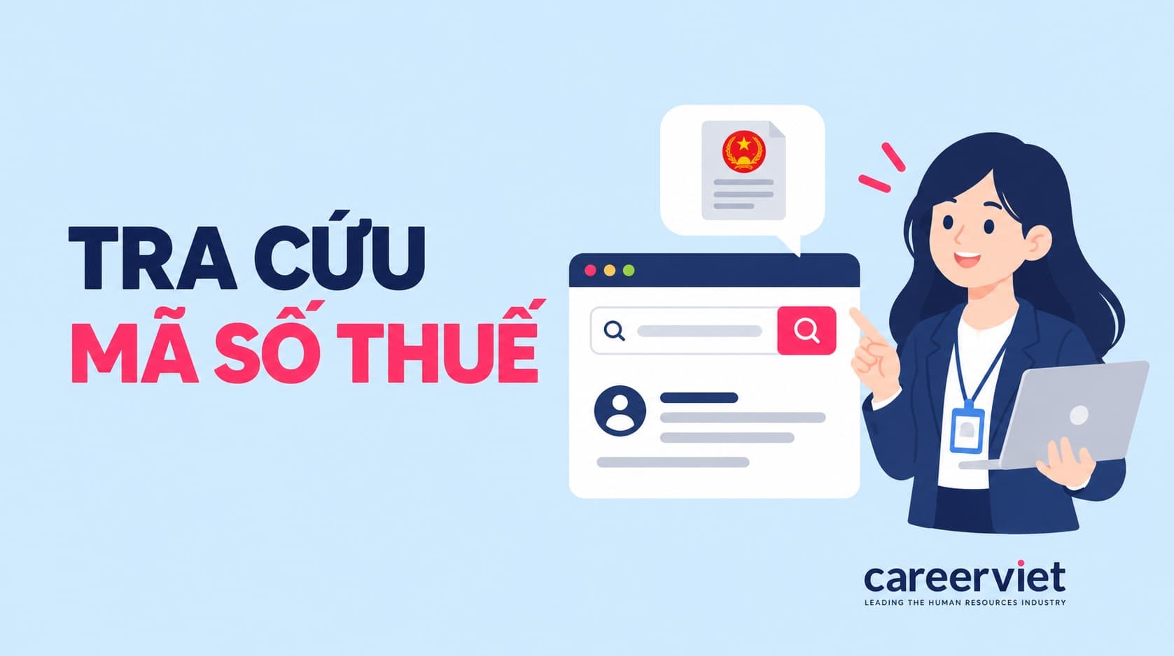 Cách tra cứu mã số thuế cá nhân, công ty online nhanh, đơn giản