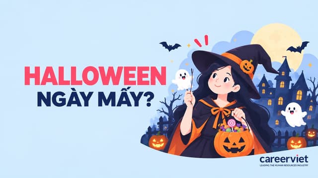 Halloween ngày mấy​? Ý nghĩa lễ hội hoá trang vào tháng 10