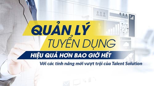 Chào 2017 với hệ thống tuyển dụng hiệu quả hơn bao giờ hết