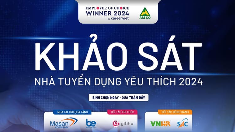 CareerViet Khởi Động Chương Trình Khảo Sát "Nhà Tuyển Dụng Yêu Thích 2024"
